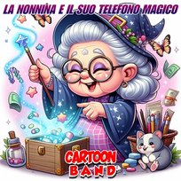La Nonnina E Il Suo Telefono Magico Cartoon Band