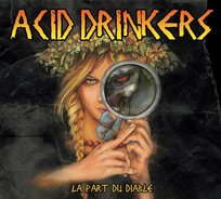 La Part Du Diable Acid Drinkers