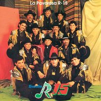 La Pavorosa R-15 Banda R-15