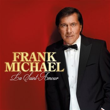 La Saint Amour - Frank Michael