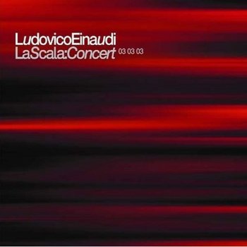 La Scala: Concert 03 03 03 - Einaudi Ludovico