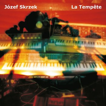 La Tempete - Skrzek Józef