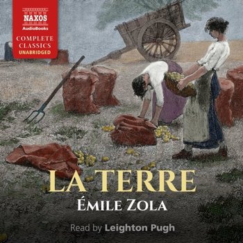 La Terre - Zola Emile