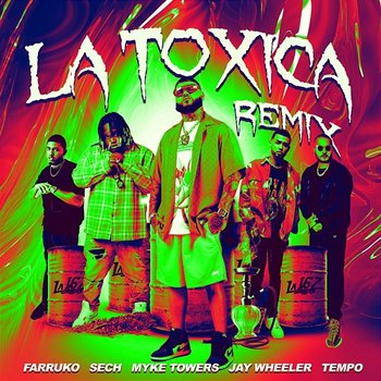 La Tóxica - Farruko, Sech, Myke Towers feat. Jay Wheeler, Tempo