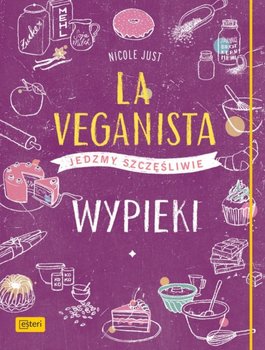 La Veganista. Wypieki - Just Nicole