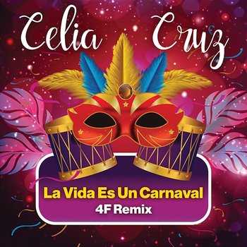 La Vida Es Un Carnaval - Celia Cruz