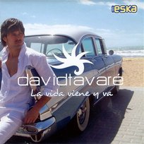 La vida viene y va David Tavare