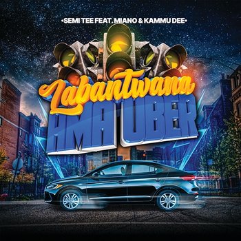 Labantwana Ama Uber - Semi Tee feat. Miano, Kammu Dee