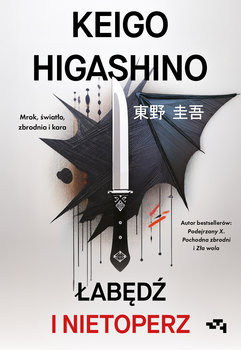 Łabędź i nietoperz - Higashino Keigo