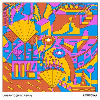 Laberinto - Rawayana & Bosq