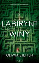 Labirynt winy - Stępień Oliwia | Książka w Empik