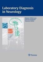 Laboratory Diagnosis in Neurology - Wildemann Brigitte, Oschmann Patrick, Reiber Hansotto