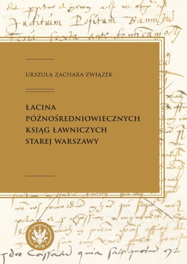 Łacina późnośredniowiecznych ksiąg ławniczych Starej Warszawy - ebook mobi