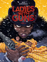 Ladies with Guns. Tom 4 Bizot Anne-Laure, Bocquet Olivier