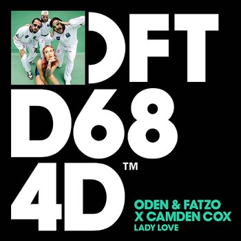 Lady Love - Oden & Fatzo X Camden Cox