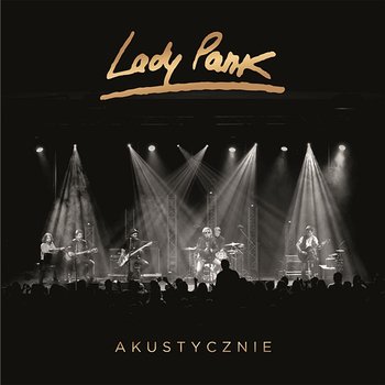 Lady Pank - Akustycznie - Lady Pank
