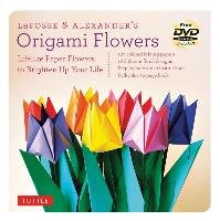 Lafosse and Alexander's Origami Flowers Kit - Lafosse Michael G.