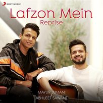 Lafzon Mein - Reprise Biddu, Mayur Jumani, Abhijeet Sawant