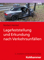 Lagefeststellung und Erkundung nach Verkehrsunfällen Kohlhammer