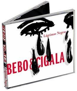 Lágrimas Negras (Deluxe Edition) - Bebo, Cigala Diego El