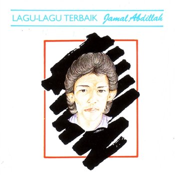 Lagu-lagu Terbaik Jamal Abdillah - Jamal Abdillah