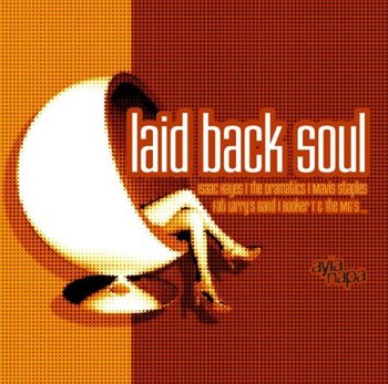 Laid Back Soul - Various Artists