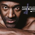 Laid Black - Miller Marcus