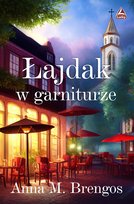 Łajdak w garniturze Brengos Anna M.