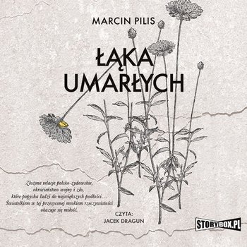 Łąka umarłych - Pilis Marcin