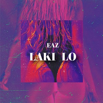 Laki Lo - EAZ