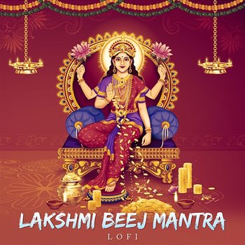 Lakshmi Beej Mantra - Rahul Saxena, Pratham