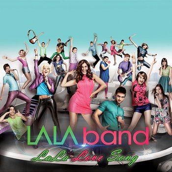 LaLa Love Song - Lala Band