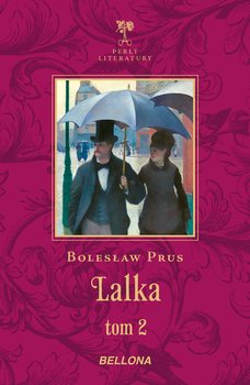 Lalka. Tom 2 - Prus Bolesław