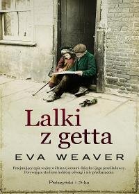 Lalki z getta - Weaver Eva