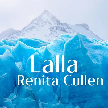 Lalla - Renita Cullen
