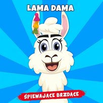 Lama dama Śpiewające Brzdące