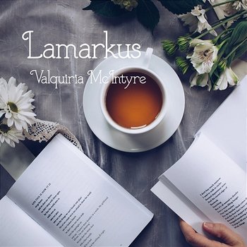 Lamarkus - Valquiria McIntyre
