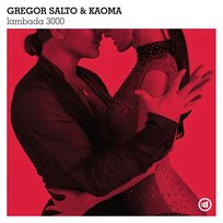 Lambada 3000 Kaoma, Gregor Salto