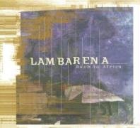 LAMBARENA-BACH TO AFRICA Bertheas Mariella