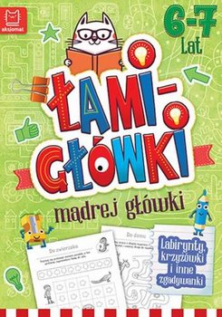 Łamigłówki mądrej główki - Podgórska Anna