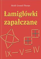 Łamigłówki zapałczane Grund-Thorpe Heidi