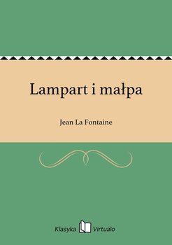 Lampart i małpa - La Fontaine Jean