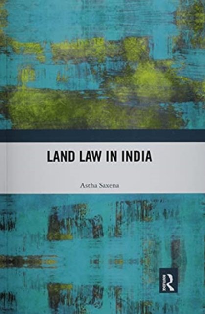 Land Law In India Opracowanie Zbiorowe Ksi ka W Empik