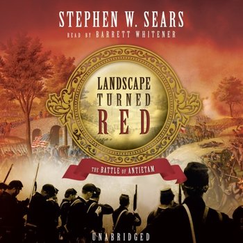 Landscape Turned Red - Sears Stephen W.