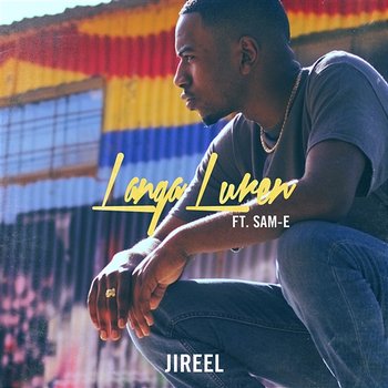 Langa luren - Jireel feat. Sam-E