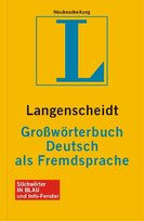 Langenscheidt Großwörterbuch Deutsch als Fremdsprache Opracowanie zbiorowe