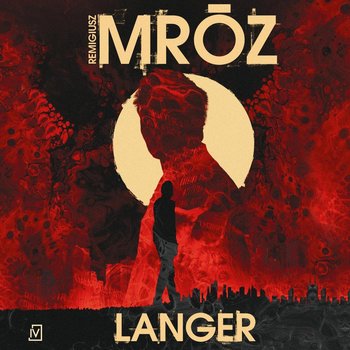 Langer - Mróz Remigiusz