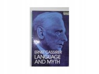 Language and myth - Cassirer Ernst | Książka w Empik