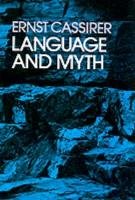 Language and Myth - Cassirer Ernst