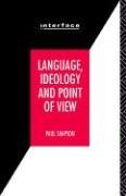 Language, Ideology and Point of View - Simpson Paul